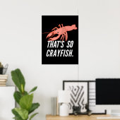 Das ist so ein Krebstiefposter Poster (Heimbüro)