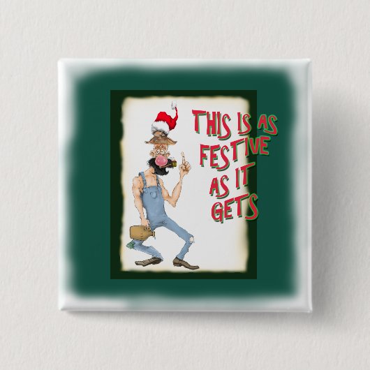 Das ist so festlich, wie es wird button (Vorderseite)