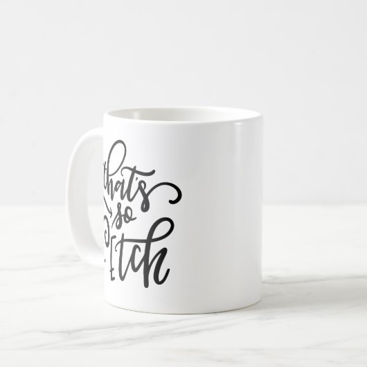 Das ist so fetch kaffeetasse (Vorderseite Links)