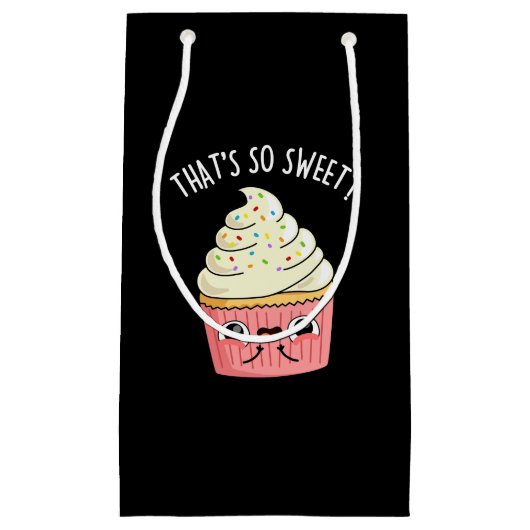 Das ist so süß Funny Sprinkled Cupcake Pun Dark Kleine Geschenktüte (Vorderseite)