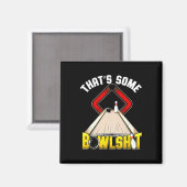 Das ist Some Bowl Bowling Lustig Magnet (Vorderseite/Rückseite)