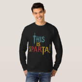 Das ist Sparta T-Shirt (Vorne ganz)