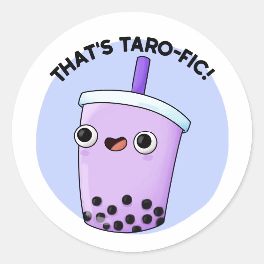 Das ist Taroffic Funny Boba Tea Pun Runder Aufkleber (Vorderseite)