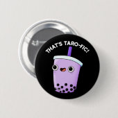 Das ist Tarofic Funny Boba Tea Pun Dark BG Button (Vorne & Hinten)