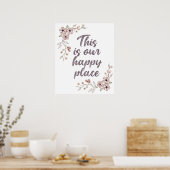 Das ist unser glücklicher Ort Poster (Küche)