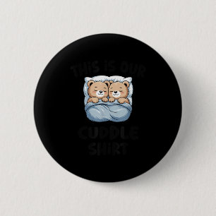 Das ist unser Kuschel-Shirt süßes Teddybär-Paar Button