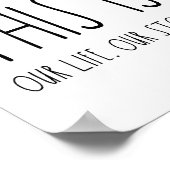 Das ist unser Leben unsere Geschichte unsere Zuhau Poster (Ecke)