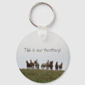 "Das ist unser Territorium" Schlüsselanhänger (Vorderseite)