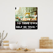 "Das ist vor allem für dich selbst wahr" Poster (Küche)