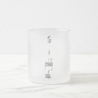 Das ist wahrscheinlich Wodka Mattglastasse