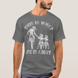 Das ist, was das Leben über den Biker-Vater mit So T-Shirt