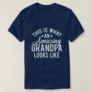 Das ist, was ein erstaunlicher Opa aussieht Gesche T-Shirt
