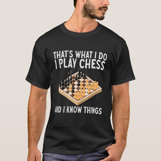 Das ist, was ich mache Schach und ich weiß, was Sc T-Shirt (Vorderseite)