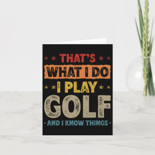 Das ist, was ich mache, spiele ich Golf Funny Golf Karte