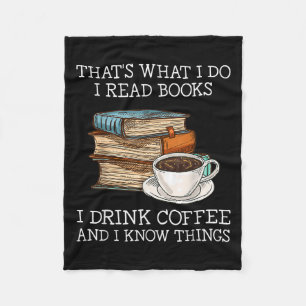 Das ist was ich tue Ich lese Bücher Ich trinke Kaf Fleecedecke