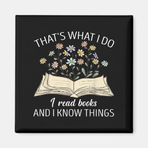 Das ist was ich tue Ich lese Bücher und ich kenne  Magnet