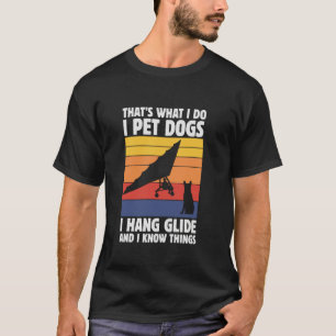 Das ist was ich tue ich streichle Hunde ich hänge T-Shirt