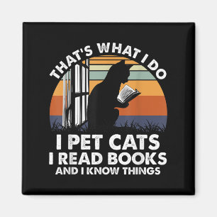 Das ist was ich tue Ich streichle Katzen Ich lese  Magnet