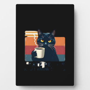 Das ist, was ich tue, ich trinke Kaffee, ich hasse Fotoplatte