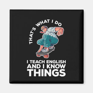 Das ist, was ich unterrichte, Englisch lustiges Sk Magnet