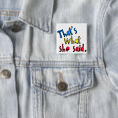 das ist, was sie Knopf sagte Button (Beispiel)