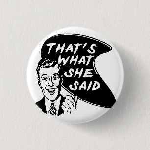 Das ist, was sie Knopf sagte Button