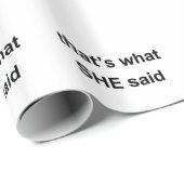 das ist, was SIE sagte Geschenkpapier (Rolleneckpunkt)