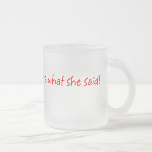 Das ist, was sie Tasse sagte