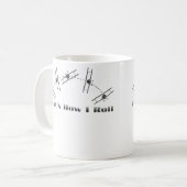 Das ist, wie ich rolle tasse (Vorderseite Links)