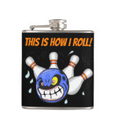 Das ist, wie ich rollen, wütend, Bowling, schwarz Flachmann (Vorderseite)