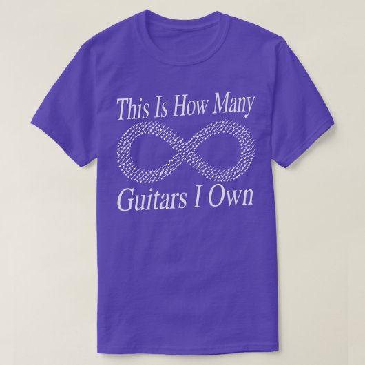 Das ist, wie viele Gitarren ich besitze unendlich  T-Shirt (Design vorne)