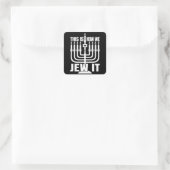 Das ist, wie wir es jüdisch, Menorah jüdisches Wei Quadratischer Aufkleber (Tasche)