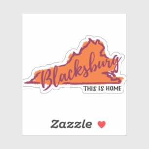 Das ist Zuhause Blacksburg Va Hokie Aufkleber