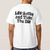 Das ist zum Kotzen Leben und dann die Sie T-Shirt (Rückseite)