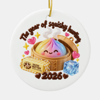 Das Jahr der Squishy-Jagd 2026! Keramik Ornament