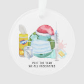 Das Jahr, in dem wir alle geimpft haben | 2021 Ornament (Vorderseite)