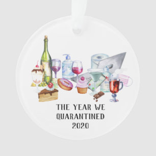 Das Jahr in dem wir in Quarantäne waren 2020 Covid Ornament