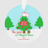 Das Jahr, in dem wir Zuhause 2020 Weihnachtsbaum B Ornament (Vorderseite)