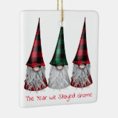 Das Jahr, in dem wir Zuhause Gnomes Ornament Bleib (Rechts)