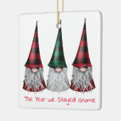 Das Jahr, in dem wir Zuhause Gnomes Ornament Bleib (Links)