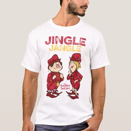 DAS JAHR OHNE SANTA CLAUS™ | Jingle & Jangle T-Shirt (Vorderseite)
