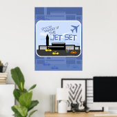 Das Jet-Set! Poster (Heimbüro)