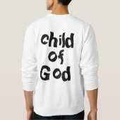Das Kind Gottes Bibelzitat weiß Sweatshirt (Rückseite)