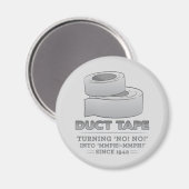 Das Klebeband - nein, nein! In mmph! Magnet (Vorderseite/Rückseite)