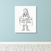 Das Klima verändert sich, warum wir nicht sind Leinwanddruck (Insitu (Holzboden))