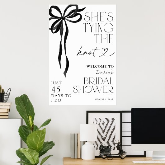 Das Knot Black Bow-Brautparty Welcom Poster (Heimbüro)