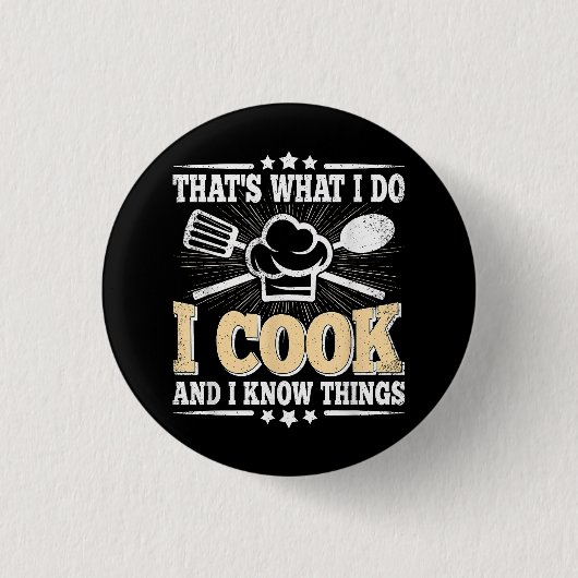 Das koche ich und ich kenne die Dinge, die Funny C Button (Vorderseite)