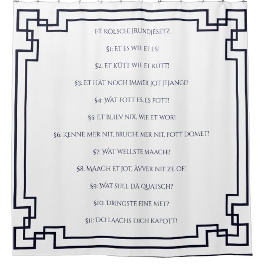 Das Kölsche Grundgesetz – Köln Cologne Jugendstil Duschvorhang (Vorderseite)