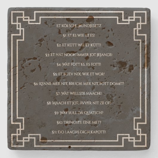 Das Kölsche Grundgesetz – Köln Cologne Jugendstil Steinuntersetzer (Vorderseite)