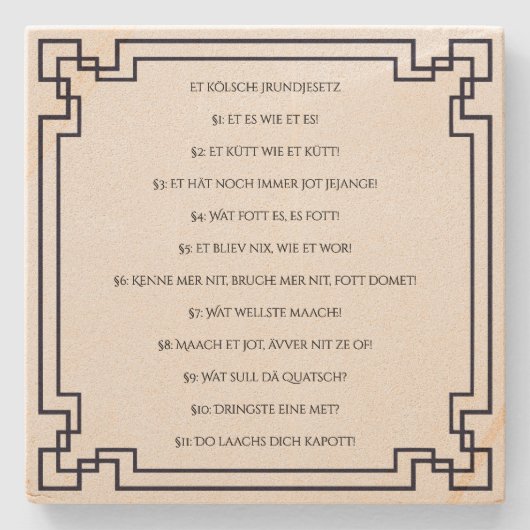 Das Kölsche Grundgesetz – Köln Cologne Jugendstil Steinuntersetzer (Vorderseite)